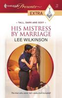His Mistress By Marriage 0373823509 Book Cover