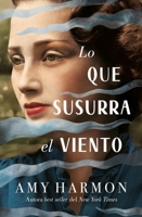 Lo Que Susurra El Viento B0DZHQGSCK Book Cover