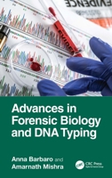Advances in Forensic Biology and DNA Typing 103272076X Book Cover