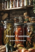 Home Canning B0DQ655VW9 Book Cover