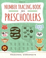 Number Tracing Book for Preschoolers: Practice Number Tracing Workbook for Kids Ages 3-5 - Trace Numbers for Pre K 1729030963 Book Cover