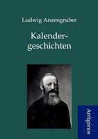 Kalendergeschichten 3843078882 Book Cover