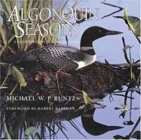 Algonquin Seasons: A Natural History of Algonquin Park 0773725660 Book Cover