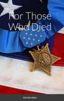 For Those Who Died 1312618914 Book Cover