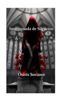 Impregnada de Silencios 151754758X Book Cover