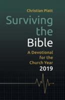 Surviving the Bible: A Devotional for the Church Year 2019 1506420672 Book Cover