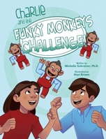 Charlie and the Funky Monkeys Challenge 1779443706 Book Cover