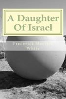 A Daughter Of Israel 1499544537 Book Cover