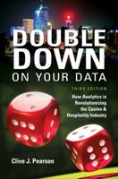 Double Down on Your Data, Third Edition 1620243407 Book Cover