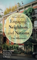 Engaging Neighbors and Nations 1532697716 Book Cover