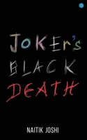 Joker's Black Death B0CCW217KL Book Cover