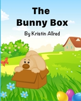 The Bunny Box B08Y4HCF54 Book Cover