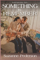 Something to Remember 1798762633 Book Cover