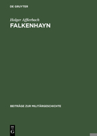 Falkenhayn: Politisches Denken Und Handeln Im Kaiserreich 3486561847 Book Cover