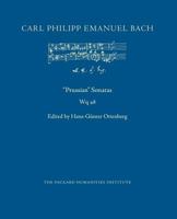 Prussian Sonatas, Wq 48 1519656882 Book Cover