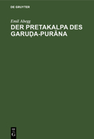 Der Pretakalpa des Garuḍa-Purāna 3112688058 Book Cover