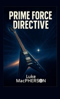Prime Force Directive B0FPLN2X37 Book Cover