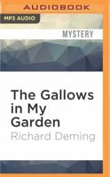 The Gallows in My Garden B000CSXLBU Book Cover