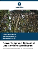 Bewertung von Biomasse und Kohlenstoffflüssen 6207294890 Book Cover