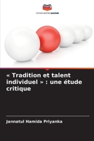 Tradition et talent individuel: une étude critique (French Edition) 6209480594 Book Cover