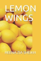 Lemon Wings B08P1KVTF4 Book Cover