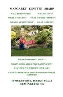 60 Questions, Insights and Reminiscences 1466393742 Book Cover