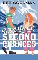 First Down, Second Chances: A Sweet Sports RomCom (The Love Playbook) B0H774NL38 Book Cover
