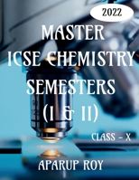 Master Icse Chemistry Semesters (I & II) [Class - X] 1685380646 Book Cover