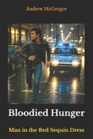 Bloodied Hunger 1507869614 Book Cover