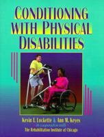 Conditioning With Physical Disabilities 0873226143 Book Cover