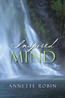 Inspired Mind 1479782491 Book Cover