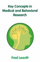Key Concepts in Medical and Behavioral Research 0875730981 Book Cover