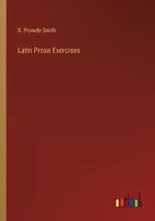 Latin Prose Exercises 3385239893 Book Cover