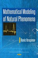 Mathematical Modeling of Natural Phenomena 1536129771 Book Cover