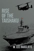 Rise of the Taishaku 1983491233 Book Cover