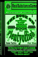 Plenty of Fish for Men Part 3: *MR. PLAY RICH'S PERFECTED LURE*The PLENTY OF FISH Player Result Improving Book [PPRIB]*THE New How-To GUIDE to Instan 110599371X Book Cover