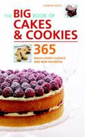 Big Book of Cakes and Cookies: 365 Much-loved Classics and New Favourites [Spiral-bound] [Jan 01, 2009] Hannah Miles 184483848X Book Cover