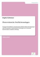 Photovoltaische Freiflachenanlagen 383665573X Book Cover