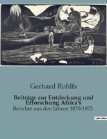 Beitr�ge Zur Entdeckung Und Erforschung Africa's 9356788936 Book Cover