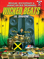 Wicked Beats- Reggae, Ska & Rocksteady Book (w/ bonus Video): by Gil Sharone 1495089703 Book Cover
