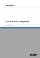 Mietschulden und Zahlungsmoral 3638915972 Book Cover