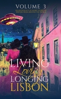 Living, Loving, Longing Lisbon (Lilololi) B0DY389F3D Book Cover
