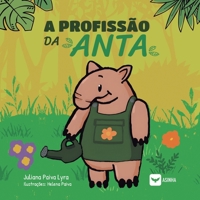 A profissão da anta (Portuguese Edition) 6554209794 Book Cover