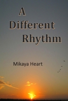 A Different Rhythm 1500967521 Book Cover