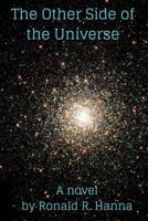 The Other Side of the Universe 1545486484 Book Cover