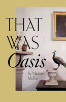 That Was Oasis 0887485480 Book Cover