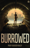 Burrowed 1915202140 Book Cover