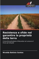 Resistenza e sfide nel garantire la proprietà della terra (Italian Edition) 6208292441 Book Cover
