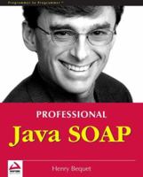 Professional Java SOAP 1861006101 Book Cover