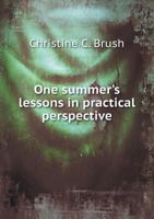 One Summer's Lessons in Practical Perspective 1356419925 Book Cover
